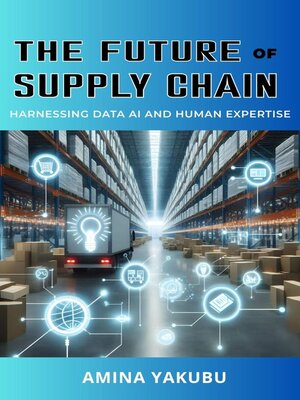 cover image of The Future of Supply Chain